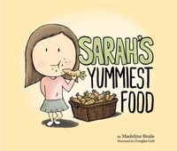 Produktbild: Beale, M: Sarah's Yummiest Food
