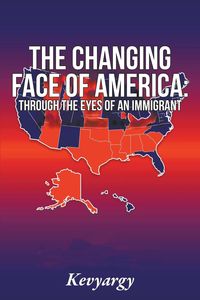 Produktbild: The Changing Face Of America