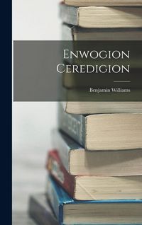 Produktbild: Enwogion Ceredigion