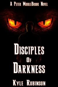 Produktbild: Disciples of Darkness (Peter MiddleBrook Series, #2)