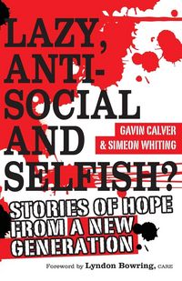 Produktbild: Lazy, Antisocial and Selfish