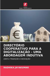 Produktbild: Direct&oacute;rio Cooperativo Para a Digitaliza&ccedil;&atilde;o - Uma Abordagem Indutiva