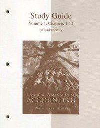 Produktbild: Study Guide, Volume 1, Chapters 1-14 for Use with Financial & Managerial Accounting: The Basis for Business Decisions