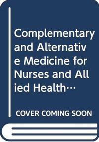 Produktbild: Smith, G: Complementary and Alternative Medicine for Nurses