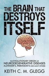 Produktbild: The Brain That Destroys Itself
