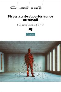 Produktbild: Stress, sant&eacute; et performance au travail, 2e &eacute;dition