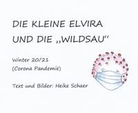 Produktbild: Die kleine Elvira und die "WILDSAU"