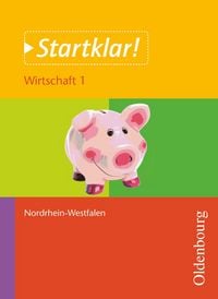 Produktbild: Holzendorf, U: Startklar! Wirtschaft 1 Sch&uuml;lerband Nordrhein