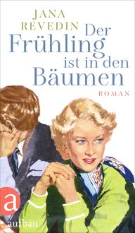 Produktbild: Der Fr&uuml;hling ist in den B&auml;umen