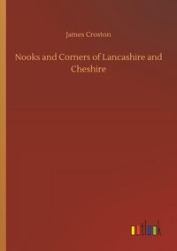 Produktbild: Nooks and Corners of Lancashire and Cheshire