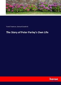 Produktbild: The Story of Peter Parley's Own Life