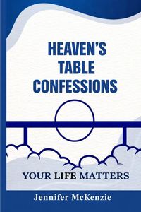 Produktbild: Heaven's Table Confessions