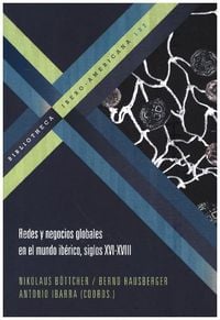 Produktbild: Ibarra Romero, A: Redes y negocios globales en el mundo ib&eacute;r