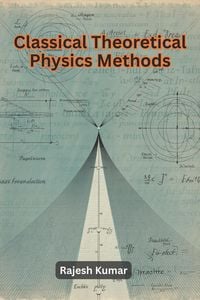 Produktbild: Classical Theoretical Physics Methods