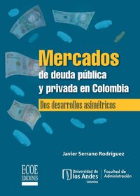 Produktbild: Mercados de deuda p&uacute;blica y privada en Colombia
