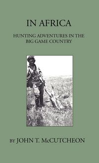Produktbild: In Africa - Hunting Aventures In The Big Game Country