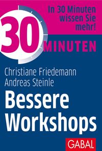 Bild vom Artikel 30 Minuten Bessere Workshops vom Autor Christiane Friedemann