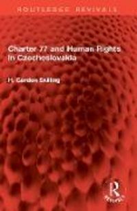 Produktbild: Charter 77 and Human Rights in Czechoslovakia