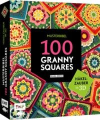 Produktbild: Musterbibel Granny Squares: H&auml;kelzauber in 3D-Optik
