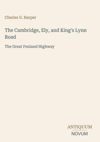 Produktbild: The Cambridge, Ely, and King's Lynn Road