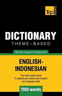 Bild vom Artikel Theme-based dictionary British English-Indonesian - 7000 words vom Autor Andrey Taranov
