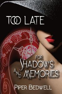 Produktbild: Too Late for Shadows and Memories