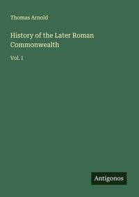 Produktbild: History of the Later Roman Commonwealth