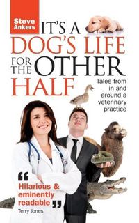 Produktbild: It's a Dogs Life for the Other Half