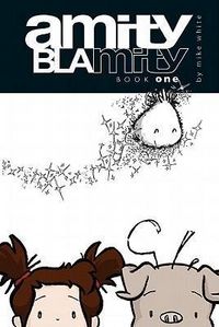 Produktbild: White, M: Amity Blamity