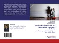 Produktbild: Robotic Map Creation and Adaptation (Adaptive Robots)