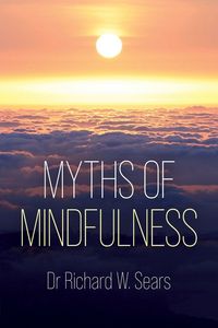 Produktbild: Myths of Mindfulness
