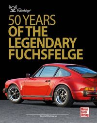 Bild vom Artikel 50 Years of the Legendary Fuchsfelge vom Autor Bernd Ostmann