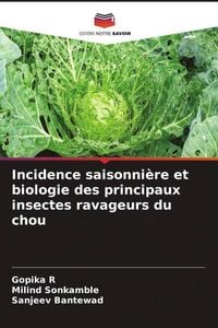 Produktbild: Incidence saisonni&egrave;re et biologie des principaux insectes ravageurs du chou
