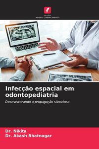 Produktbild: Infec&ccedil;&atilde;o espacial em odontopediatria