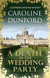 Produktbild: A Death in the Wedding Party (Euphemia Martins Mystery 4)