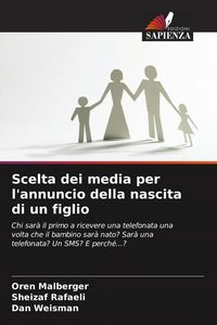Produktbild: Scelta dei media per l'annuncio della nascita di un figlio