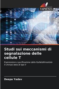 Produktbild: Studi sui meccanismi di segnalazione delle cellule T