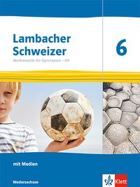 Produktbild: Lambacher Schweizer Mathematik 6. Ausgabe Niedersachsen