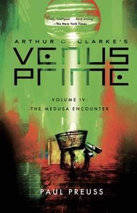 Produktbild: Arthur C. Clarke's Venus Prime 4-The Medusa Encounter