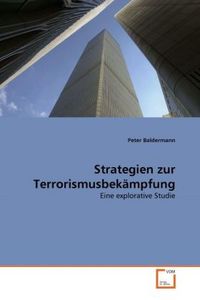 Produktbild: Baldermann, P: Strategien zur Terrorismusbek&auml;mpfung