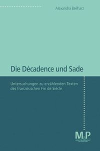 Produktbild: Die D&eacute;cadence und Sade