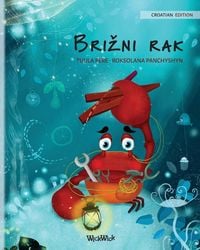 Produktbild: Bri&iquest;ni rak (Croatian Edition of "The Caring Crab")