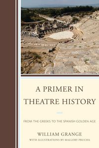 Produktbild: A Primer in Theatre History