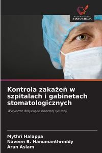 Produktbild: Kontrola zaka&iquest;e&iquest; w szpitalach i gabinetach stomatologicznych