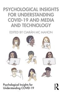 Produktbild: Psychological Insights for Understanding COVID-19 and Media and Technology