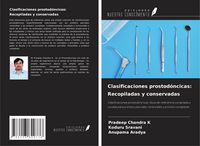 Produktbild: Clasificaciones prostod&oacute;ncicas: Recopiladas y conservadas