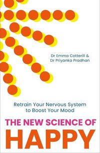 Produktbild: Cotterill, D: The New Science of Happy