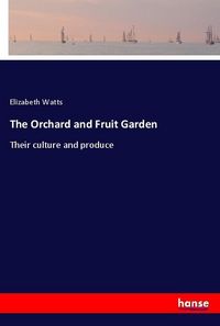 Produktbild: The Orchard and Fruit Garden