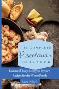 Produktbild: The Complete Pescatarian Cookbook