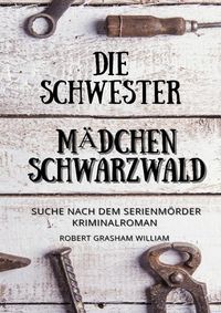 Produktbild: Die Schwester M&auml;dchen Schwarzwald
